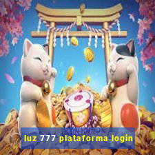 luz 777 plataforma login